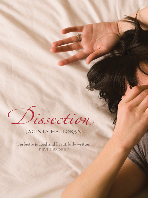 Title details for Dissection by Jacinta Halloran - Available